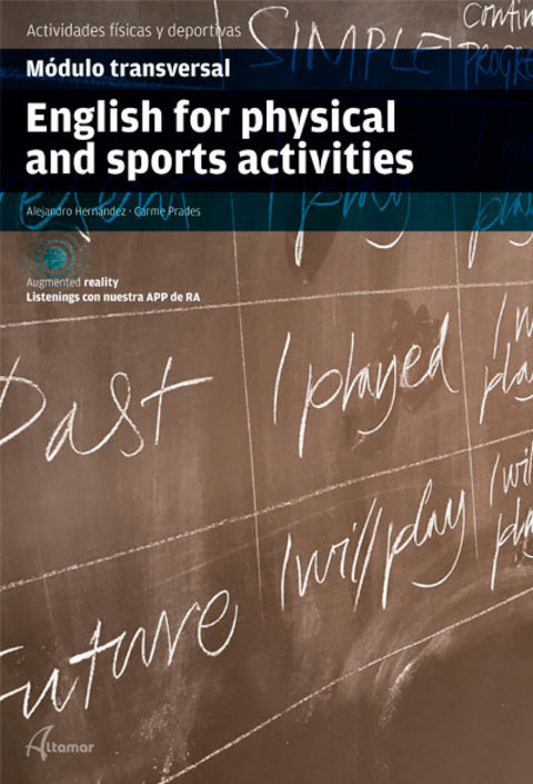  ENGLISH FOR PHYSICAL AND SPORTS ACTIVITIES. MÓDULO TRANSVERSAL 2019 