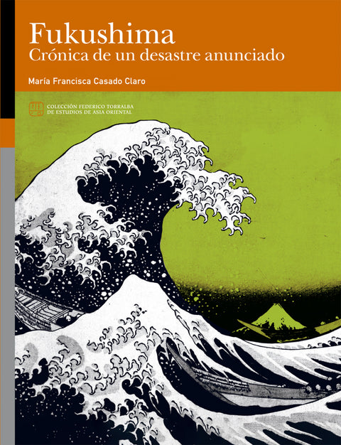  Fukushima Crónica de un desastre anunciado 