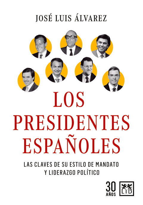  Los presidentes españoles 