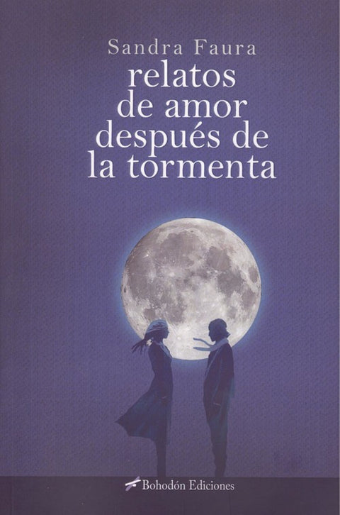  RELATOS DE AMOR DESPUÉS DE LA TORMENTA 