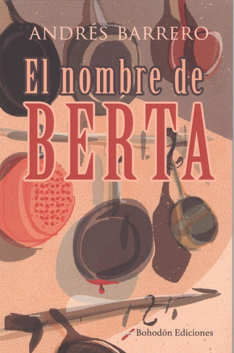  EL NOMBRE DE BERTA 