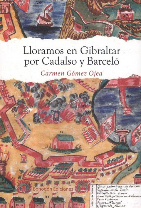  LLORAMOS EN GIBRALTAR POR CADALSO Y BARCELÓ 