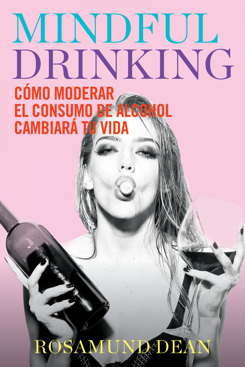  MINDFUL DRINKING 