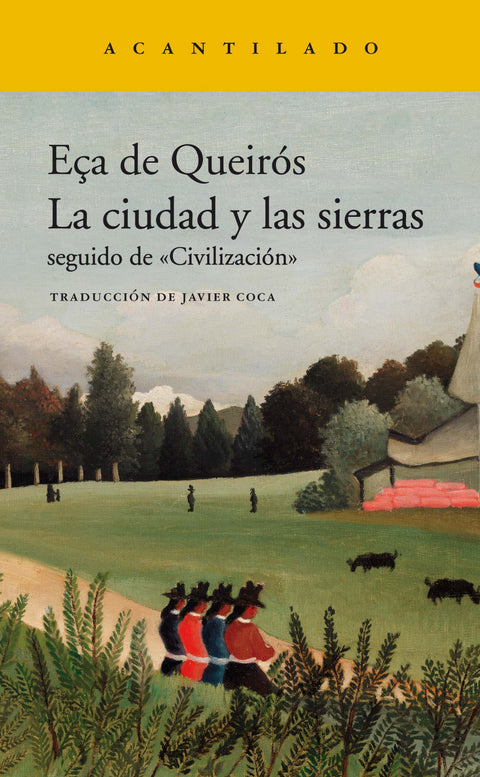  La ciudad y las sierras 