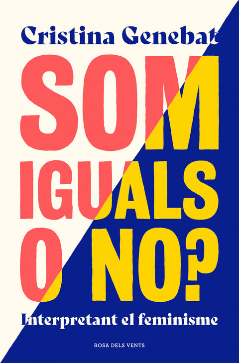  Som iguals o no? 