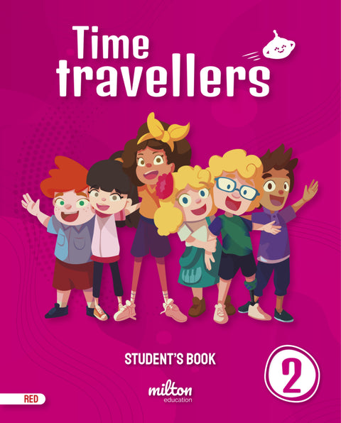  Time Travellers 2 Red Student's Book English 2 Primaria 