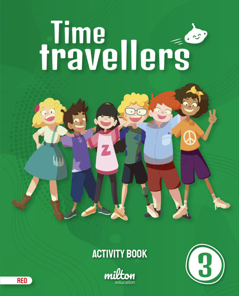  Time Travellers 3 Red Activity Book English 3 Primaria 