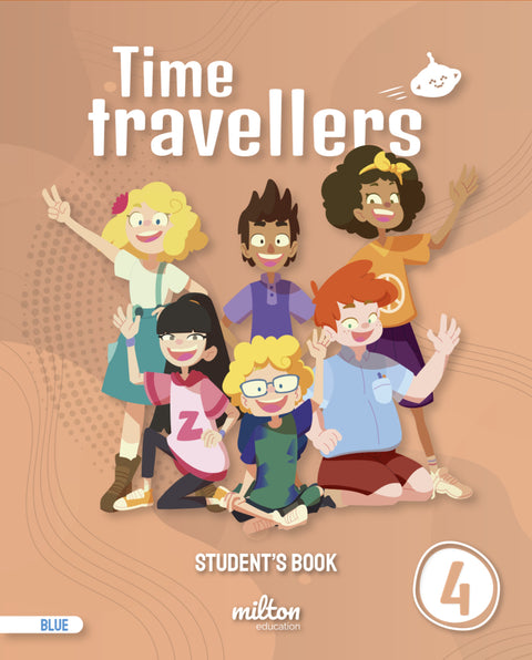  Time Travellers 4 Blue Student's Book English 4 Primaria 