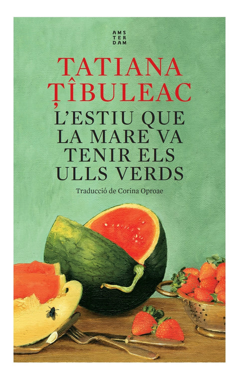  L'estiu que la mare va tenir els ulls verds 