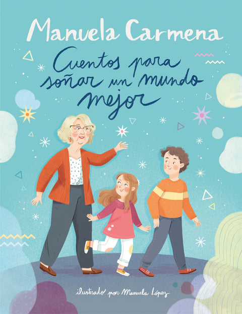 Cuentos para soñar un mundo mejor 