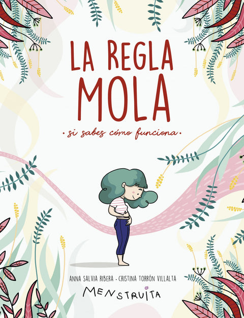  La regla mola (si sabes cómo funciona) 
