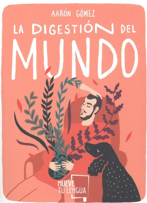  LA DIGESTIÓN DEL MUNDO 