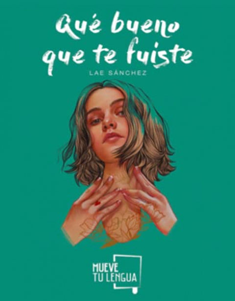  Qué bueno que te fuiste 