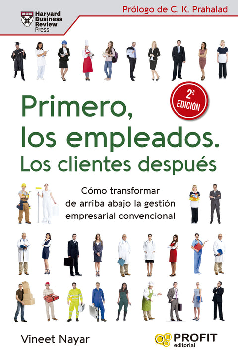  Primero los empleados, los clientes después 