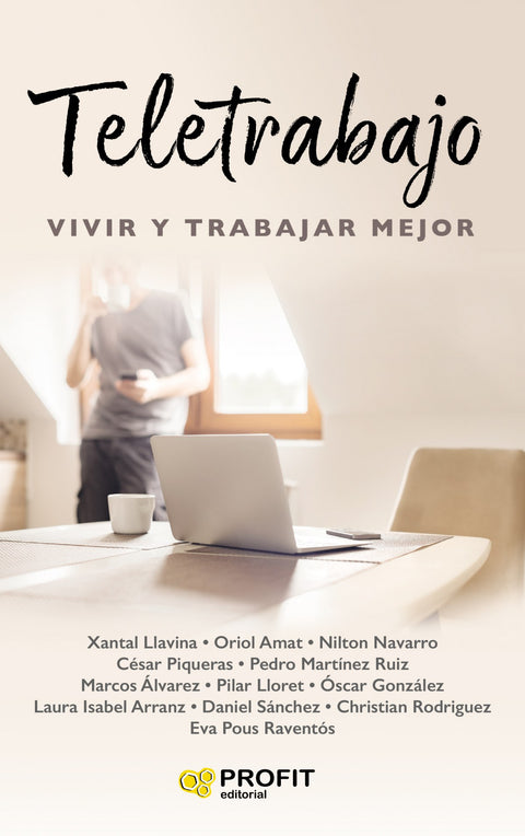 Teletrabajo: Vivir y trabajar mejor 