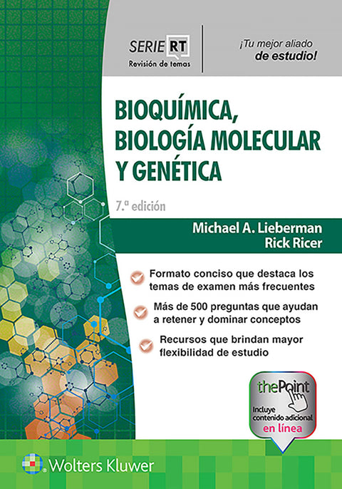  Serie RT: Bioquímica, biología molecular y genética. 