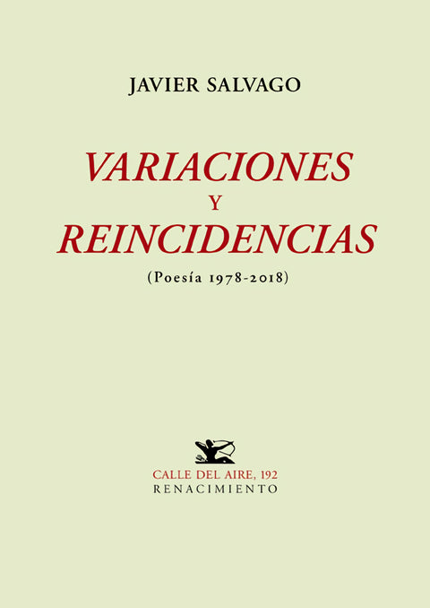  VARIACIONE SY REINCIDENCIAS 