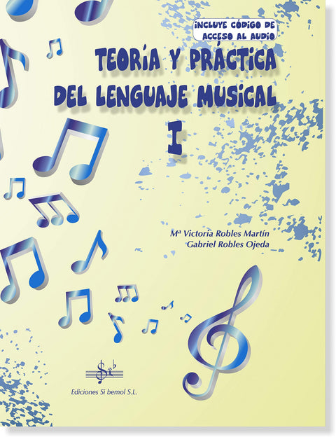  TEORIA Y PRÁCTICA DEL LENGUAJE MUSICAL 1 
