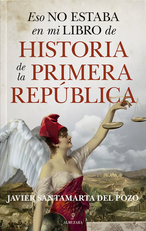  ESO NO ESTABA EN MI LIBRO DE LA PRIMERA REPÚBLICA 