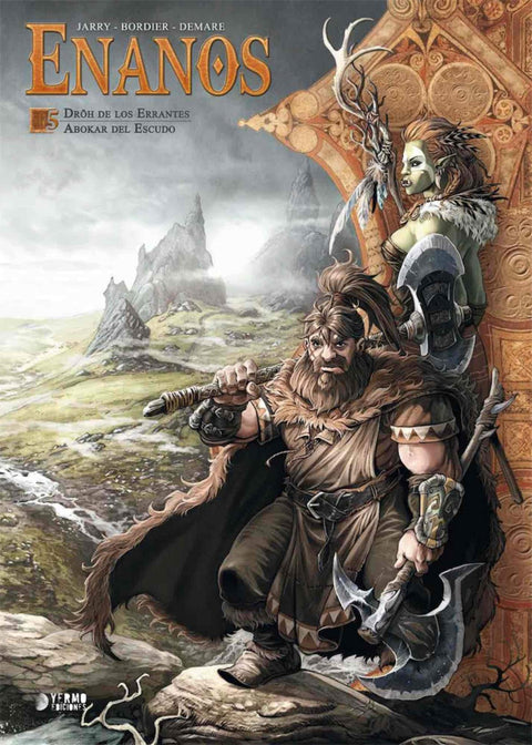  ENANOS 05: DROH DE LOS ERRANTES;ABOKAR DEL ESCUDO 
