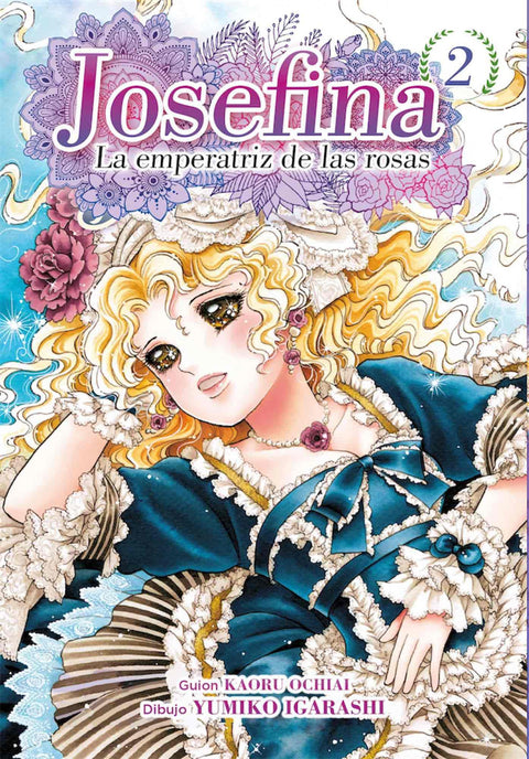  JOSEFINA: LA EMPERATRIZ DE LAS ROSAS 02 