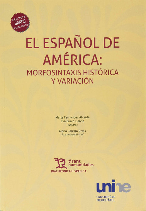  El Español de América: Morfosintaxis Histórica y Variación 