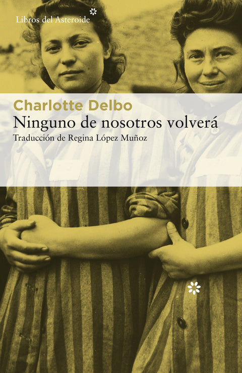  Ninguno de nosotros volverá 