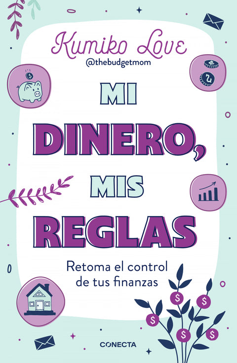  MI DINERO, MIS REGLAS 