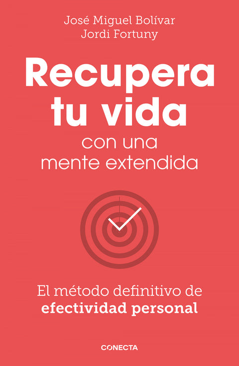  RECUPERA TU VIDA CON UNA MENTE EXTENDIDA 