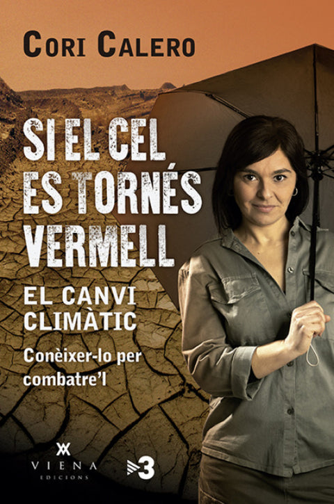  Si el cel es tornés vermell 