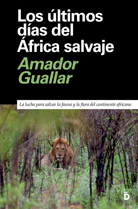  Los últimos días del África salvaje 
