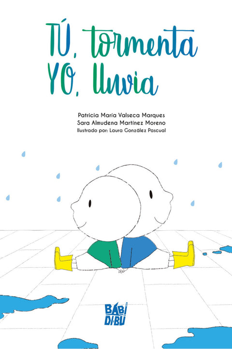  Tú, tormenta. Yo, lluvia 