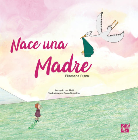  Nace una madre 