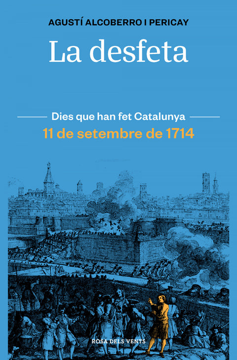  La desfeta 
