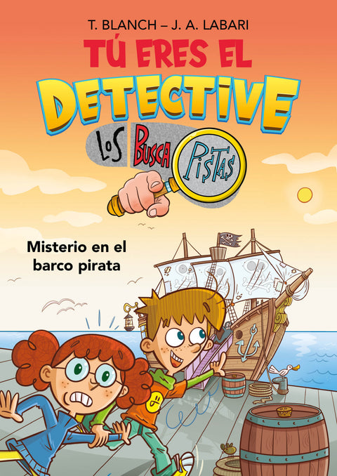  Tú eres el detective con Los Buscapistas 2. Misterio en el barco pirata (Tú eres el detective con Los Buscapistas) 