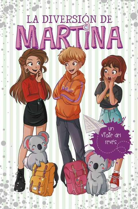  Un viaje del revés (La diversión de Martina 8) 