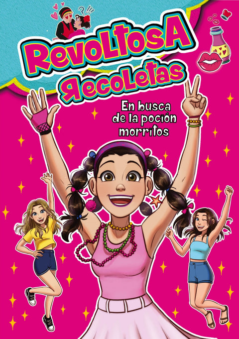  Revoltosa Recoletas en busca de la poción morritos 