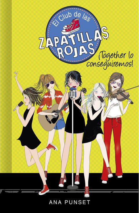  ¡Together lo conseguiremos! (Serie El Club de las Zapatillas Rojas 18) 