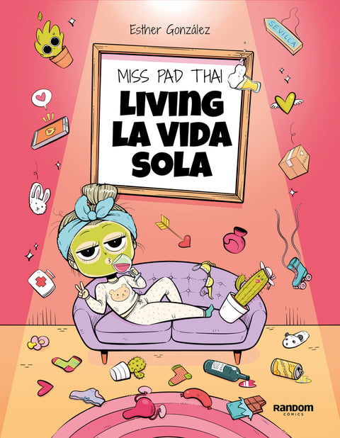  Miss Pad Thai. Living la vida sola 