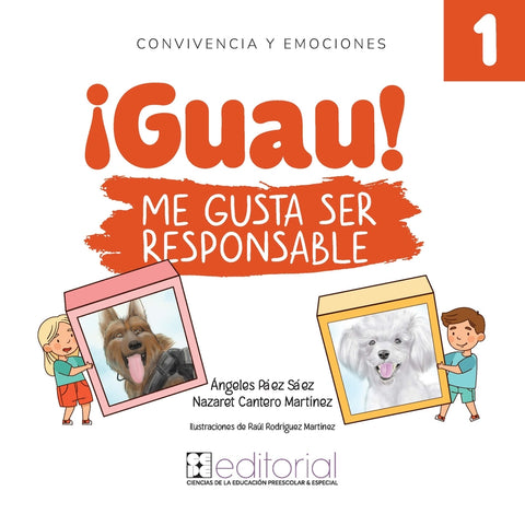  ¡Guau! Me gusta ser responsable 