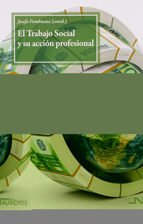  El Trabajo Social y su acción profesional 
