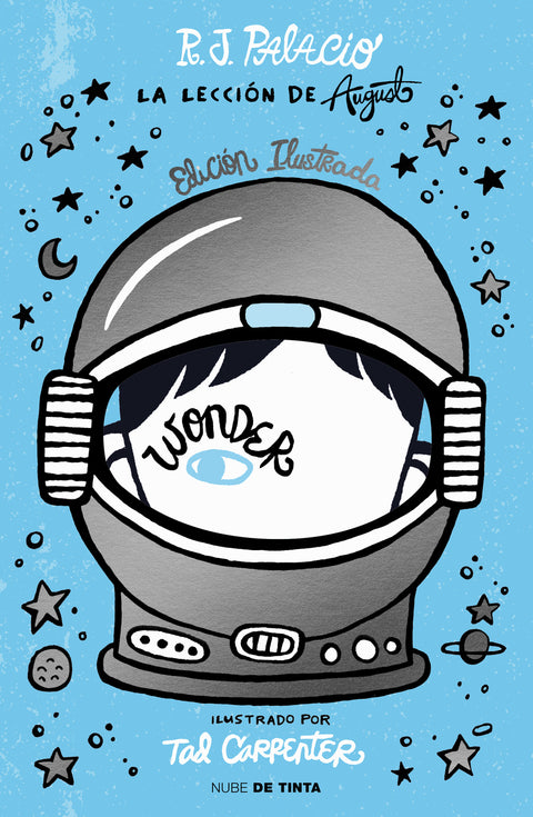  Wonder. La lección de August (edición ilustrada con capítulos extra) 