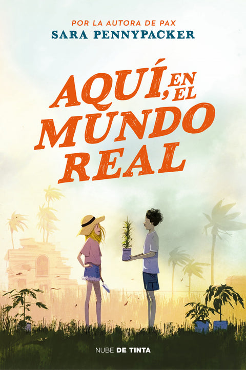  AQUÍ, EN EL MUNDO REAL 
