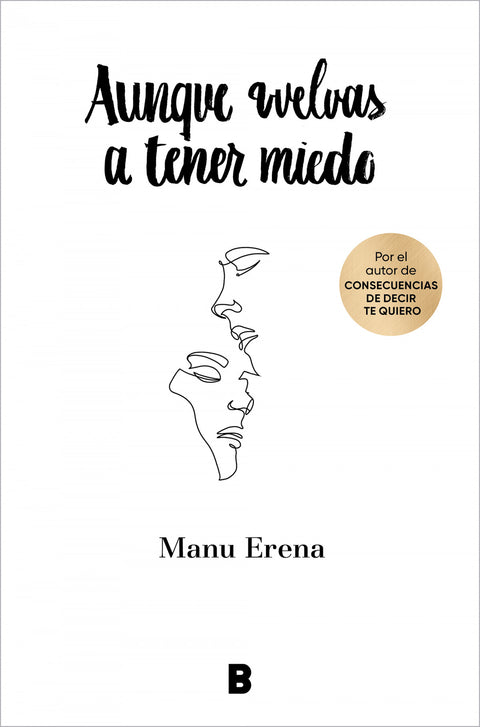  Aunque vuelvas a tener miedo 
