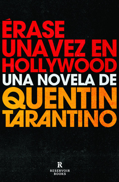  Érase una vez en Hollywood 