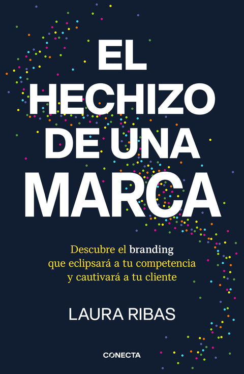  El hechizo de una marca 