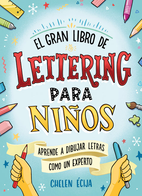  El gran libro de lettering para niños 