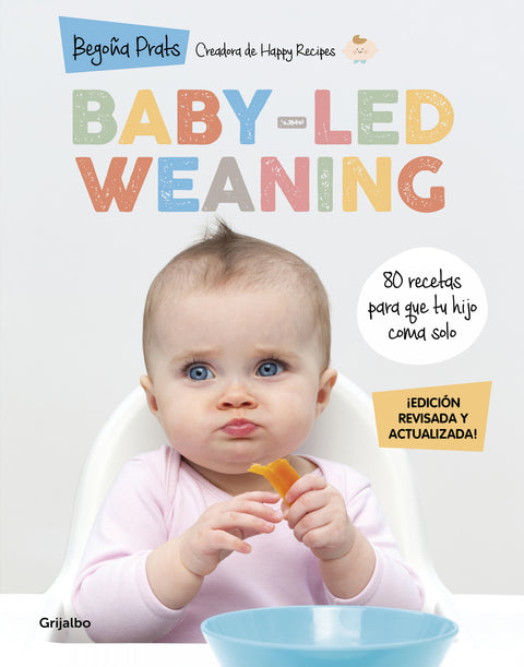  Baby-led weaning (edición revisada y actualizada) 