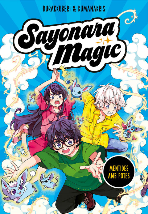 Sayonara Magic 3. Mentides amb potes (Sayonara Magic 3) 