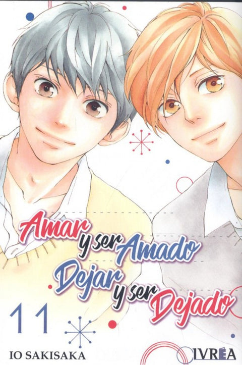  AMAR Y SER AMADO, DEJAR Y SER DEJADO 11 
